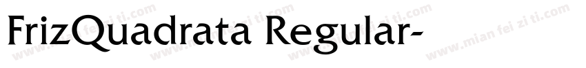 FrizQuadrata Regular字体转换